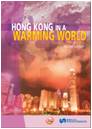 Hong Kong in a Warming World