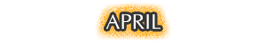 APRIL