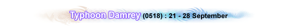 Typhoon Damrey (0518) : 21 - 28 September