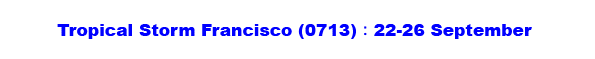 Tropical Storm Francisco (0713)