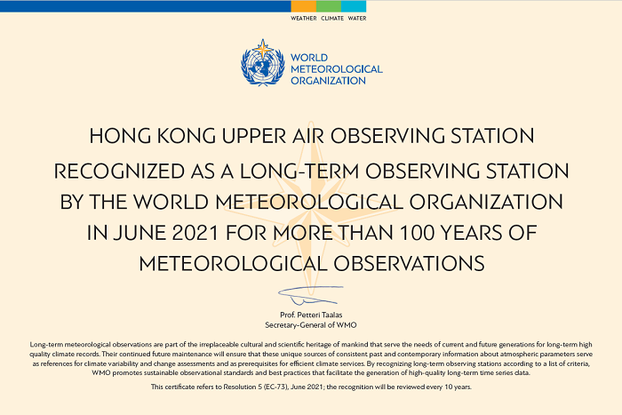 The centennial observing station accreditation certificate awarded by the World Meteorological Organization to the upper air observing station of the Hong Kong Observatory
